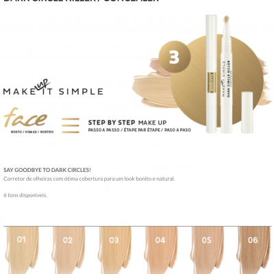 Corretor de olheiras Dark Circle Killer em várias tonalidades