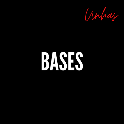 Unhas — Bases