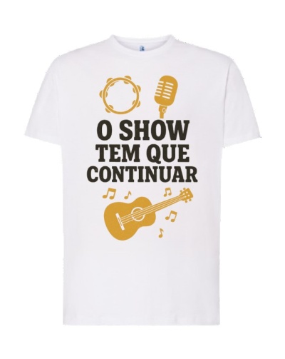 O show tem que continuar