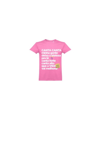 T-shirt rosa com texto motivacional em branco e emoji amarelo.