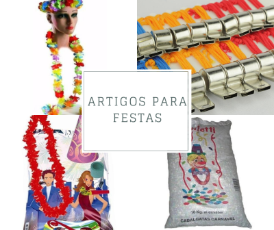 ARTIGOS PARA FESTAS