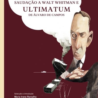 Odes Sensacionistas, Saudação a Walt Whitman e Ultimatum de Álvaro de Campos