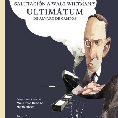 Odas Sensacionistas, Salutación a Walt Whitman y Ultimatum de Álvaro de Campos