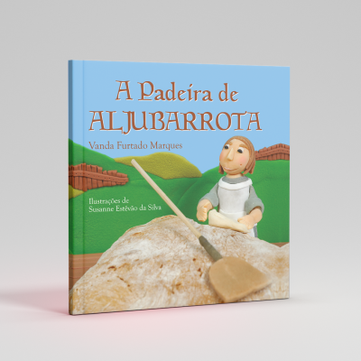 Livro «A Padeira de Aljubarrota»