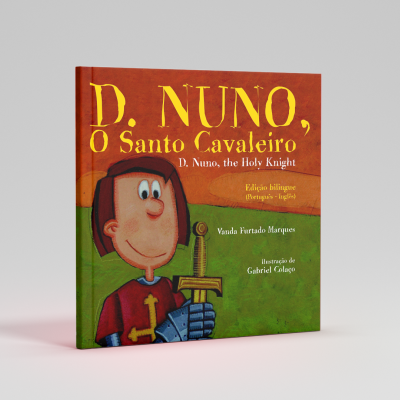 Livro «D. Nuno, O Santo Cavaleiro» (D. Nuno, The Holy Knight)