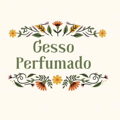 Gesso perfumado
