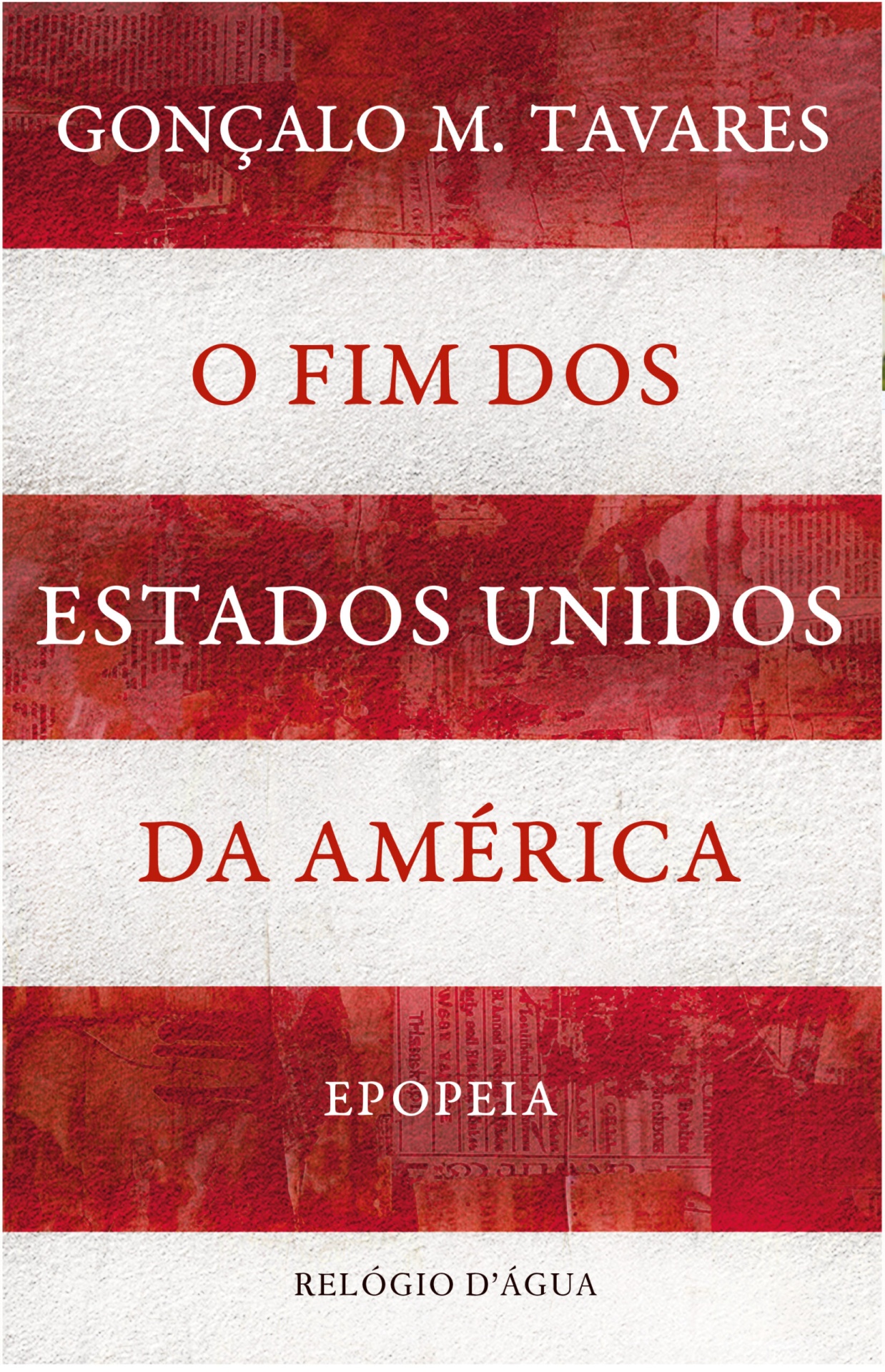O FIM DOS ESTADOS UNIDOS DA AMÉRICA O FIM DOS ESTADOS UNIDOS DA AMÉRICA