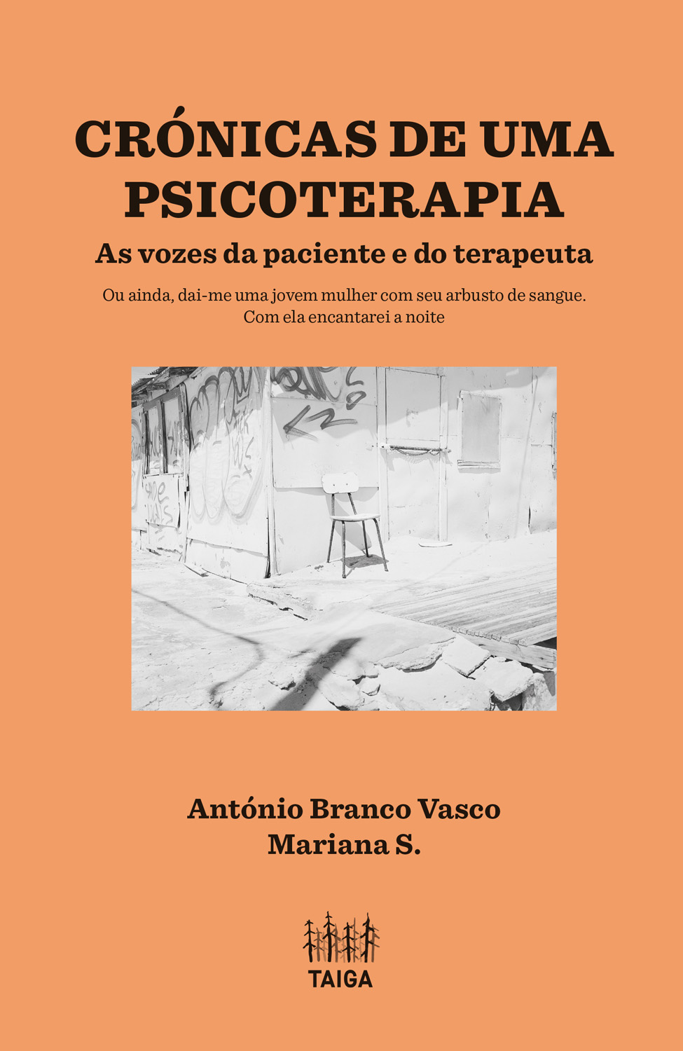 Crónicas de uma Psicoterapia Capa de livro laranja com título, citação, foto preto e branco de cadeira e muro com grafitis, autores e selo
