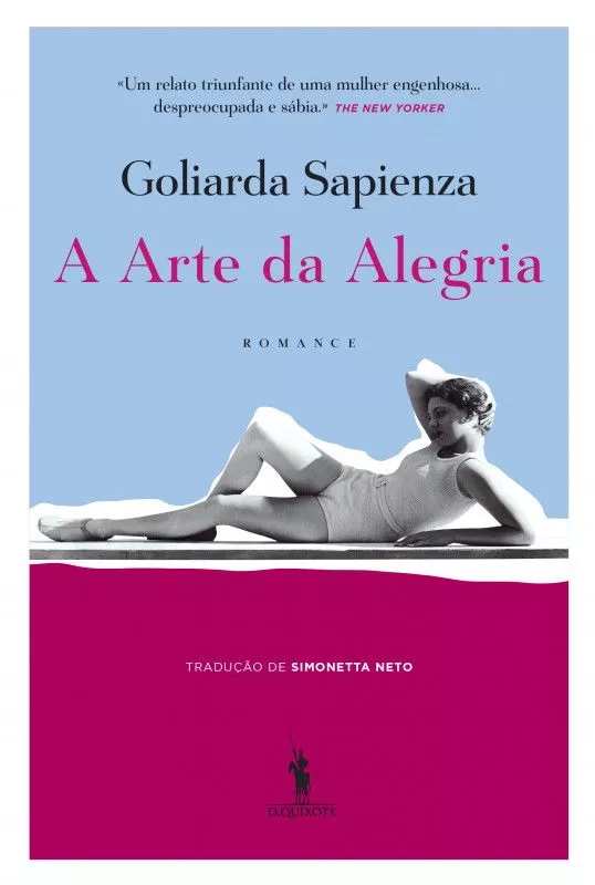 A Arte da Alegria Capa do livro 'A Arte da Alegria' de Goliarda Sapienza com imagem de mulher de biquíni deitada.