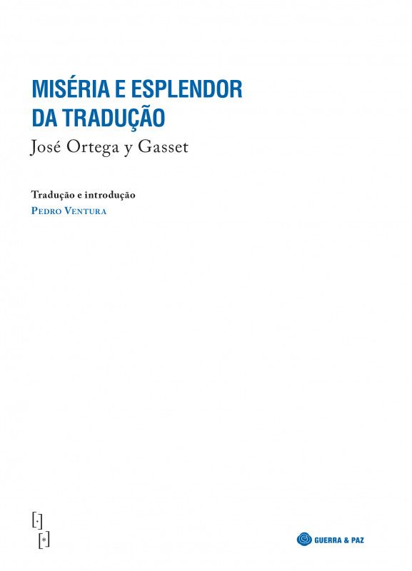 Miséria e Esplendor da Tradução Miséria e Esplendor da Tradução