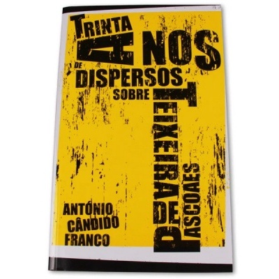 Trinta Anos de Dispersos sobre Teixeira de Pascoaes