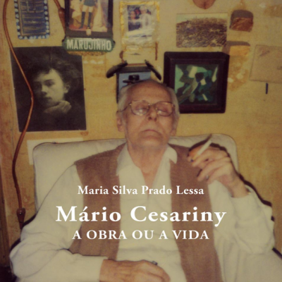 Mário Cesariny: A Obra ou a Vida