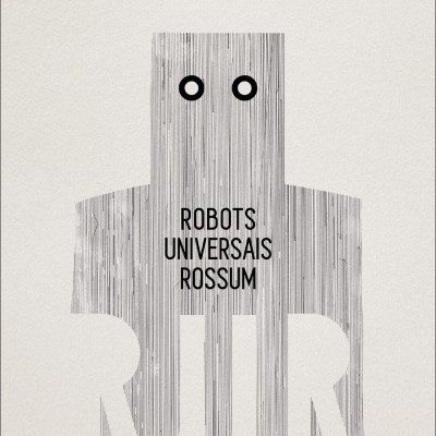 R.U.R. - ROBOTS UNIVERSAIS ROSSUM