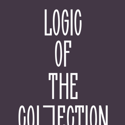 Logic of the Collection