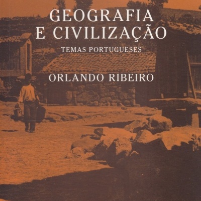 Geografia e Civilização. Temas Portugueses
