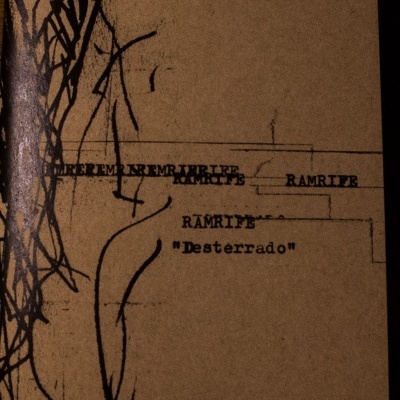 RAMRIFE “Desterrado” Fanzine + CDR