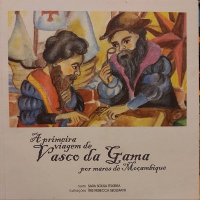 A Primeira Viagem de Vasco da Gama
