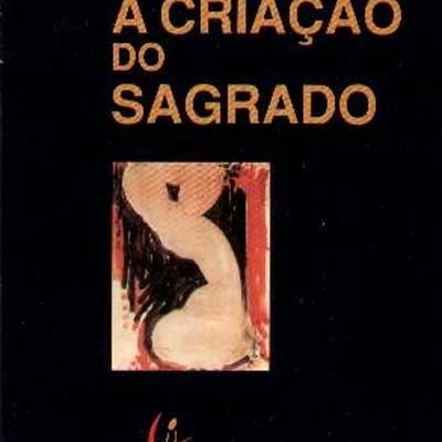 A Criação do Sagrado