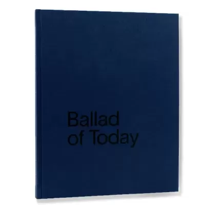 BALLAD OF TODAY