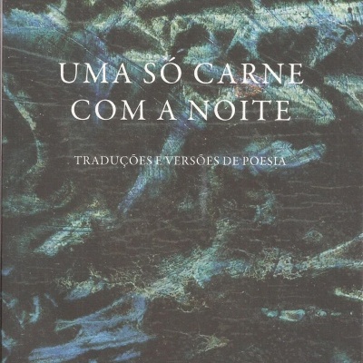 UMA SÓ CARNE COM A NOITE