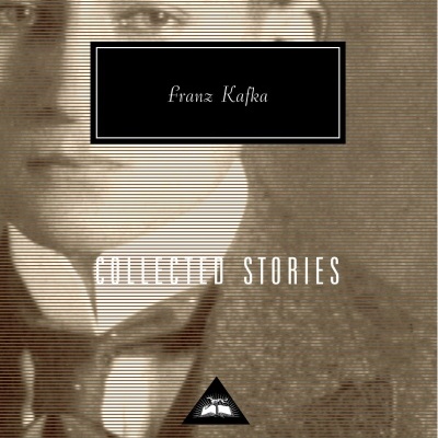 Collected Stories: Franz Kafka