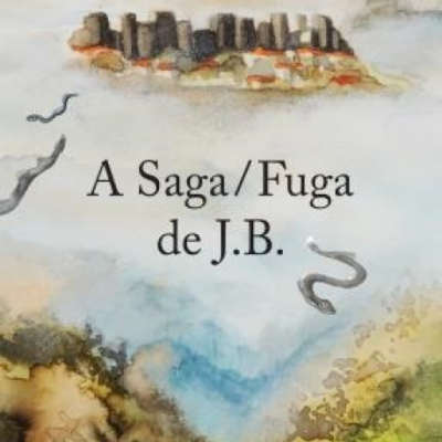 A Saga/Fuga de J.B.