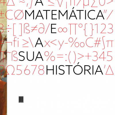 A Matemática e a sua História