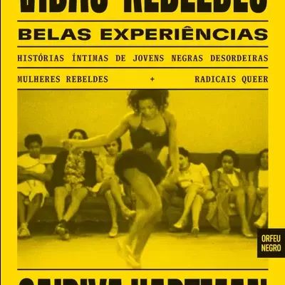 Vidas Rebeldes, Belas Experiências