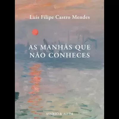 As Manhãs Que não Conheces