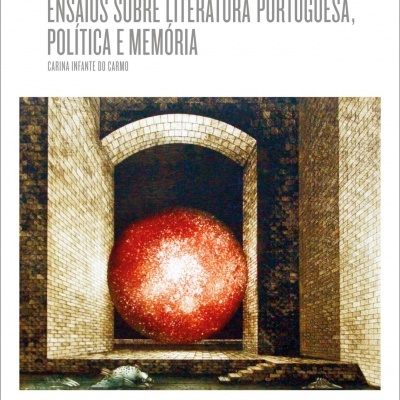 A Noite Inquieta - Ensaios sobre literatura portuguesa, política e memória