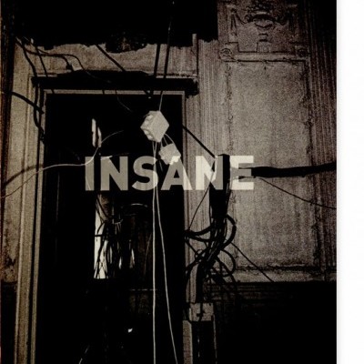 Insane
