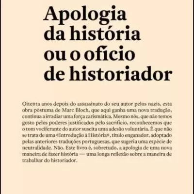 Apologia da História ou o Ofício de Historiador