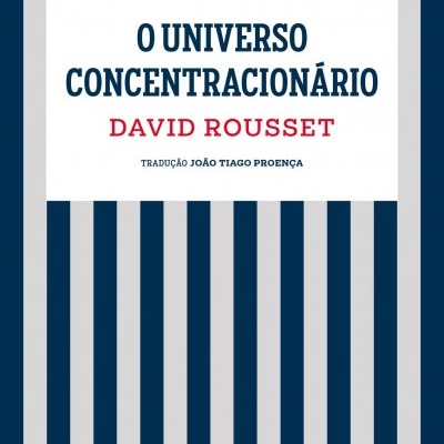 O Universo Concentracionário