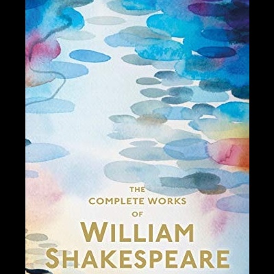 The Complete Works of William Shakespeare
