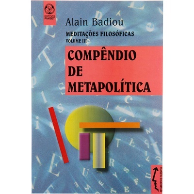 Compêndio de Metapolítica - Meditações filosóficas - Vol. III
