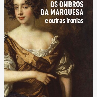 Os Ombros da Marquesa