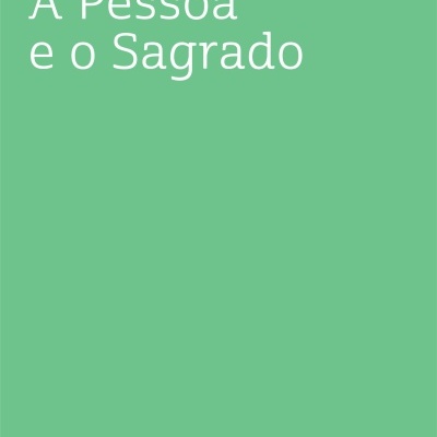 A Pessoa e o Sagrado