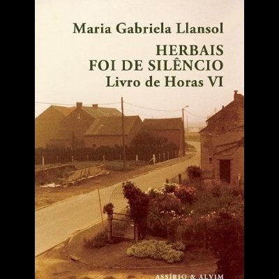 Herbais foi de Silêncio - Livro de Horas VI