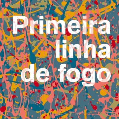 Primeira Linha de Fogo