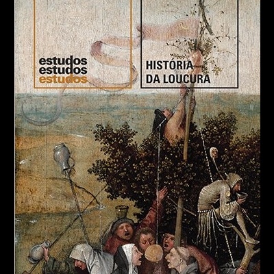 História Da Loucura