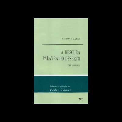 A obscura palavra do deserto