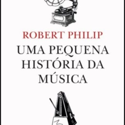 Uma Pequena História da Música