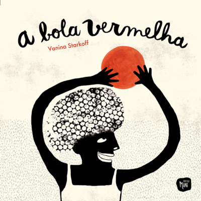 A Bola Vermelha - Vanina Starkoff