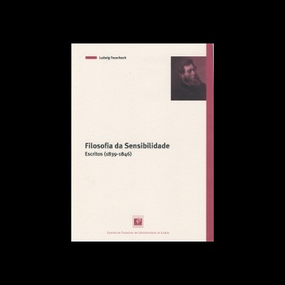 Filosofia da sensibilidade : escritos (1839-1846)