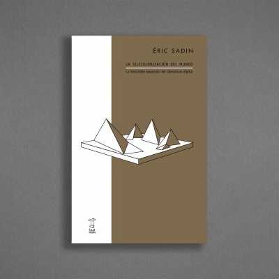 La silicolonización del mundo