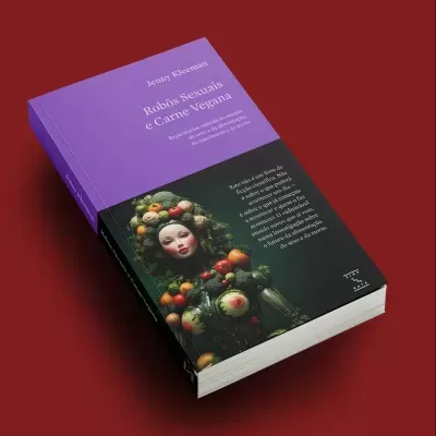 Robôs Sexuais e Carne Vegana