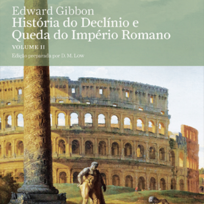 História do Declínio e Queda do Império Romano, Vol. II
