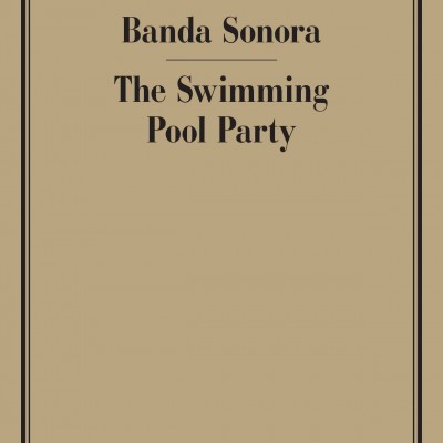 SWIMMING POOL PARTY / BANDA SONORA