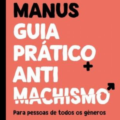 Guia Prático Antimachismo