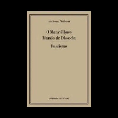 O Maravilhoso Mundo de Dissocia / Realismo